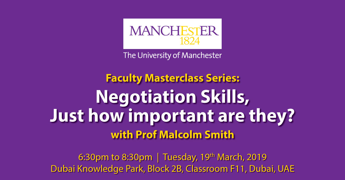Faculty Masterclass Series: Negotiation Skills, just how important are they? with Prof Malcolm Smith