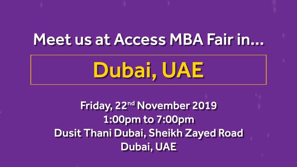 Meet us at Access MBA Fair in Dubai