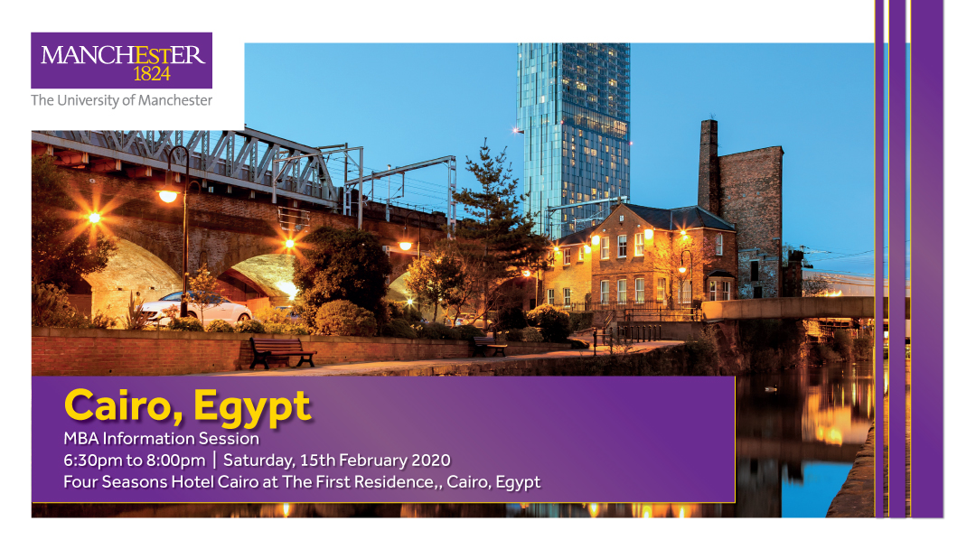 The Manchester Global Part-time MBA Information Evening - Cairo
