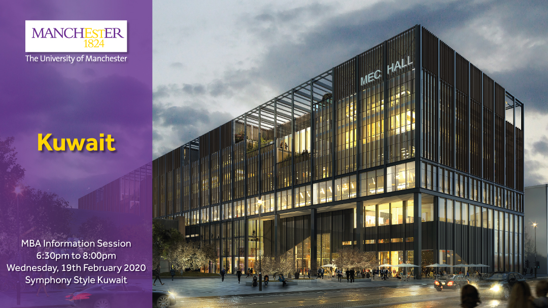 The Manchester Global Part-time MBA Information Evening - Kuwait