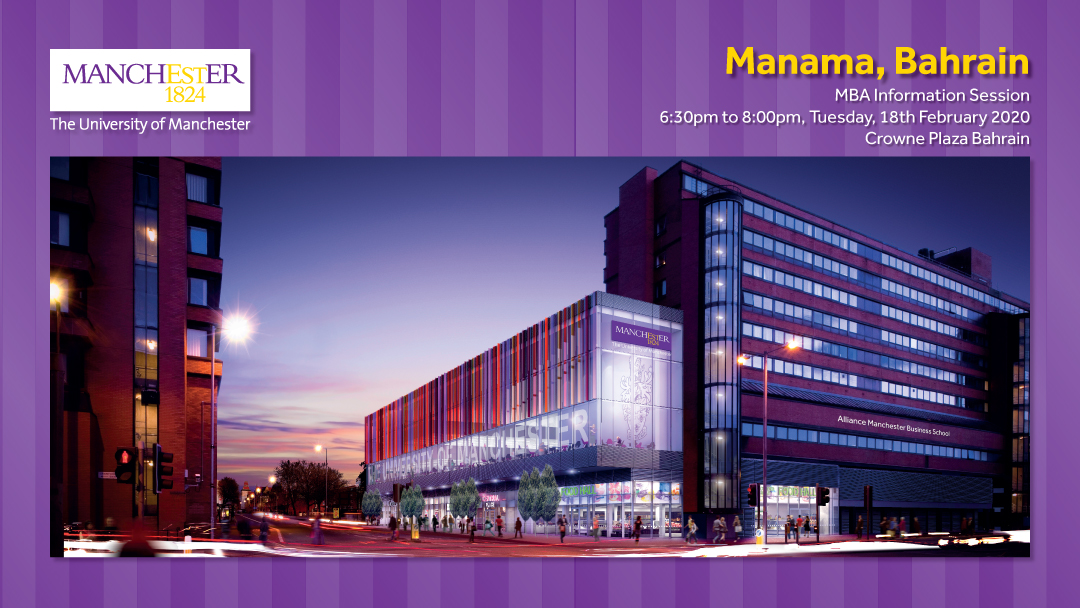 The Manchester Global Part-time MBA Information Evening - Manama