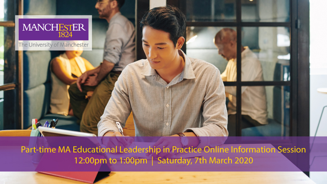 Part-time MA Educational Leadership in Practice Online Information Session
