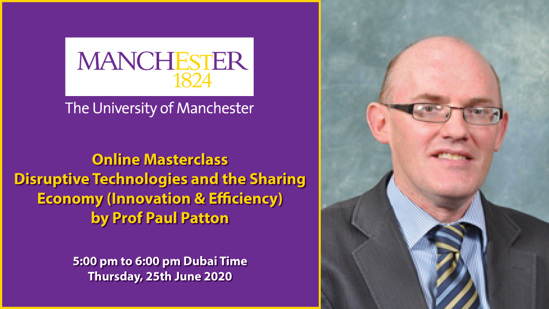 Online Masterclass with Prof Paul Patton: Disruptive Technologies and the Sharing Economy (Innovation & Efficiency)
