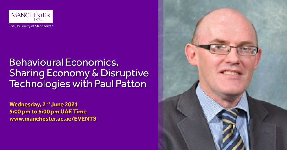 Behavioural Economics, Sharing Economy & Disruptive Technologies with Paul Patton