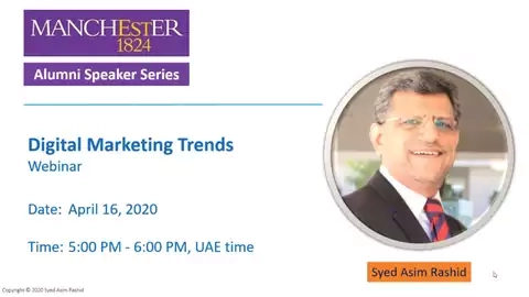 Digital Marketing Trends - Alumni Speaker Series with Syed Asim Rashid