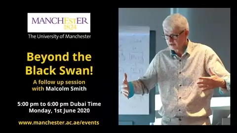 Beyond the Black Swan: A follow up session with Malcolm Smith