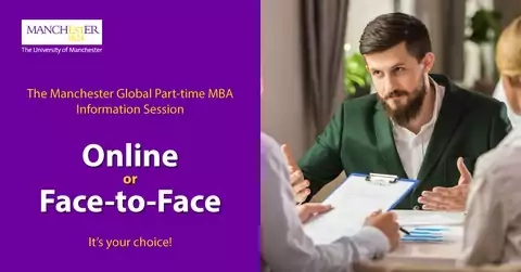 The Manchester Global Part-time MBA information session – face to face or online, it’s your choice