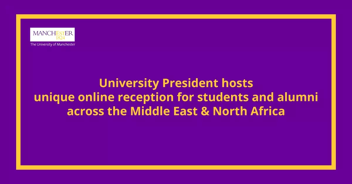 University President hosts unique online reception for students and alumni across the Middle East & North Africa